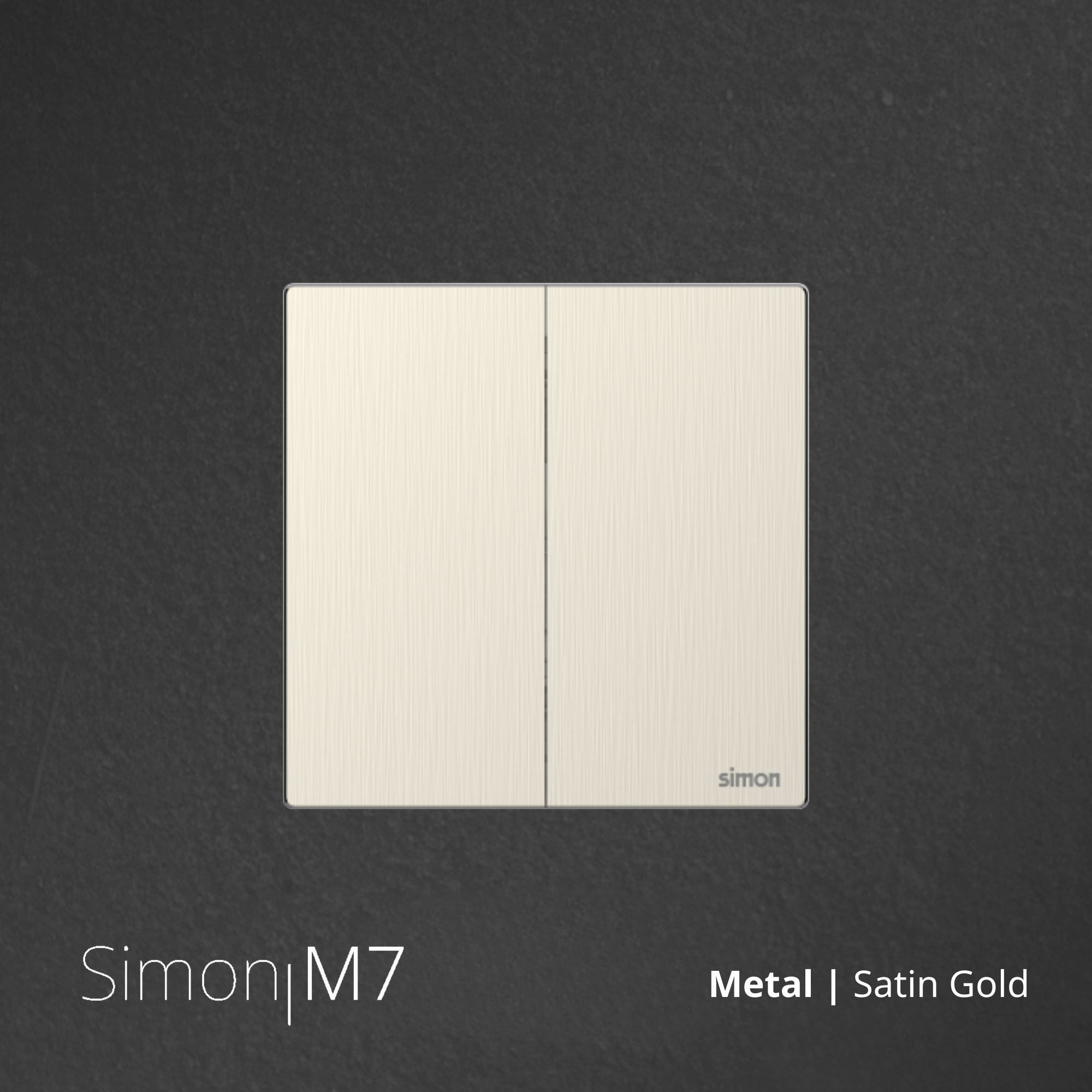 SIMON M7 Metal Switch 2 Gang 1 Way - Satin Gold